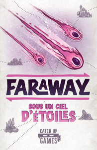 FARAWAY---2ème-extension---SOUS-UN-CIEL-D-ETOILES.png